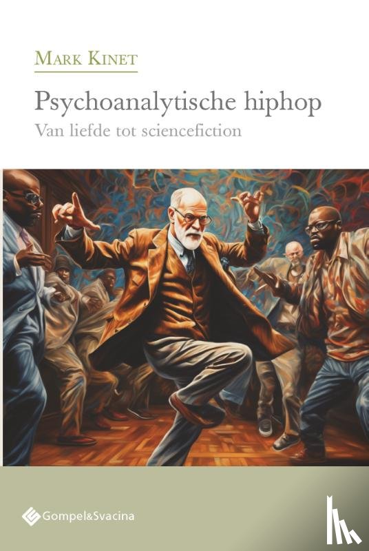 Kinet, Mark - Psychoanalytische hiphop