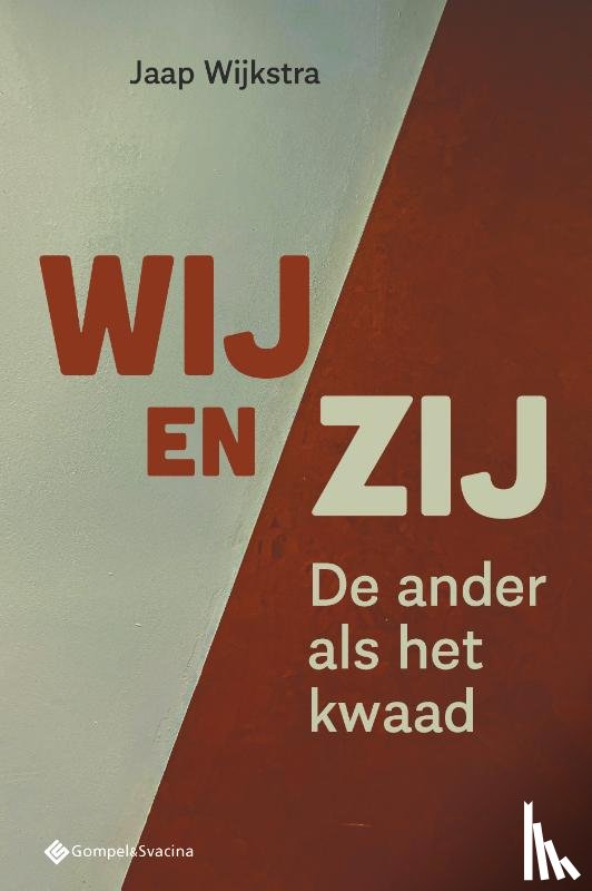 Wijkstra, Jaap - Wij en zij