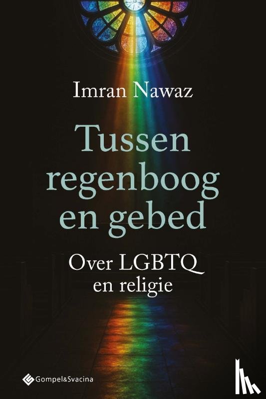 Nawaz, Imran - Tussen regenboog en gebed