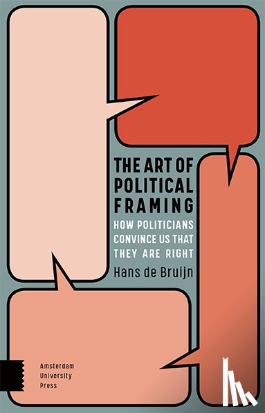Bruijn, Hans de - The Art of Political Framing