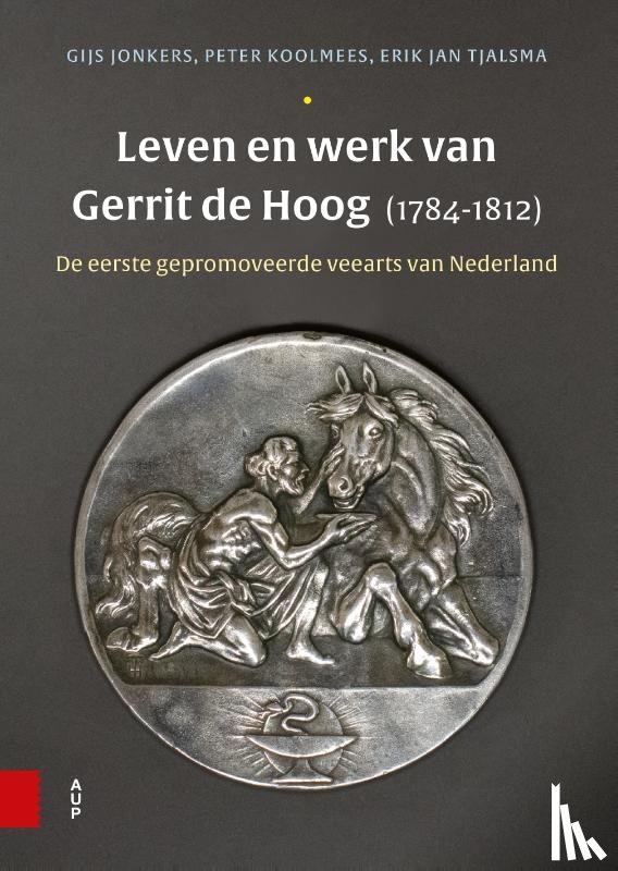 Jonkers, Gijs, Koolmees, Peter, Tjalsma, Erik Jan - Leven en werk van Gerrit de Hoog (1784-1812)