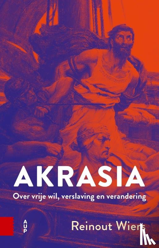 Wiers, Reinout - Akrasia