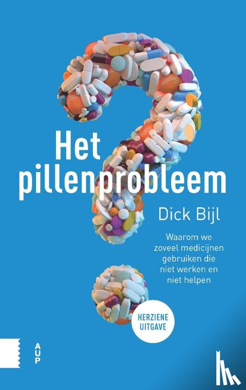 Bijl, Dick - Het pillenprobleem