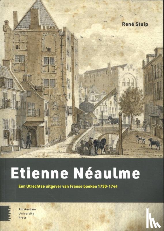 Stuip, René - Etienne Néaulme