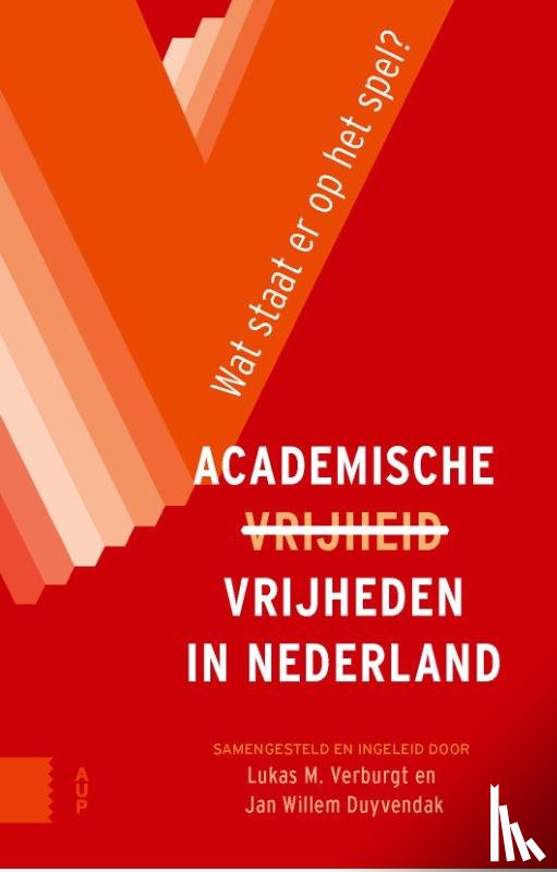  - Academische Vrijheden in Nederland