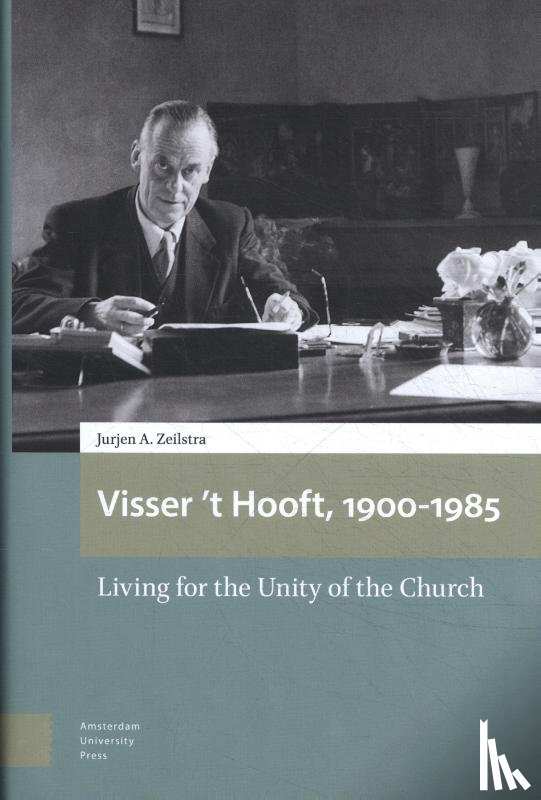 Zeilstra, J. - Visser 't Hooft, 1900-1985