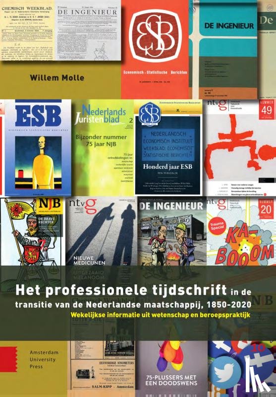 Molle, Willem - Het professionele tijdschrift in de transitie van de Nederlandse maatschappij, 1850-2020