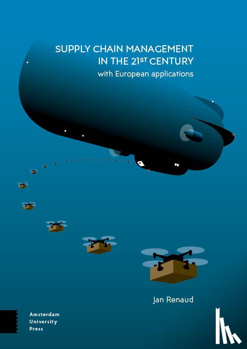 Renaud, Jan - Supply Chain Management in the 21st Century