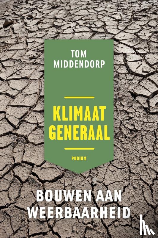 Middendorp, Tom - Klimaatgeneraal