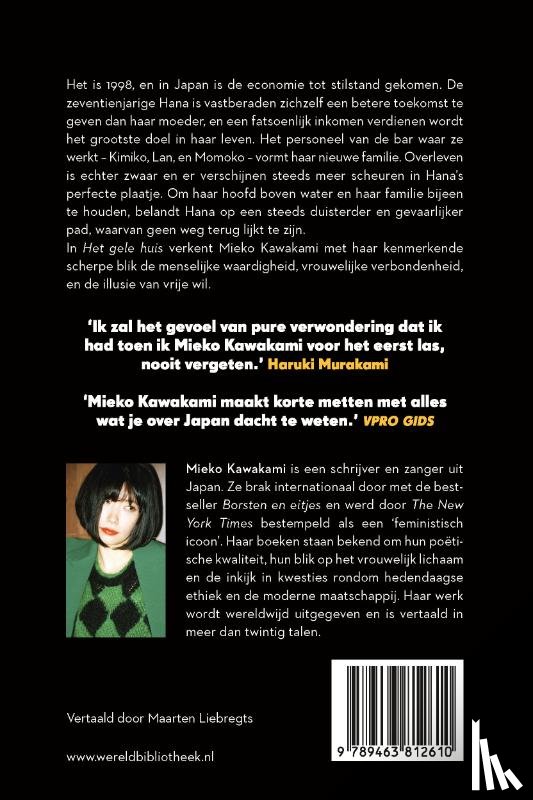 Kawakami, Mieko - Het gele huis