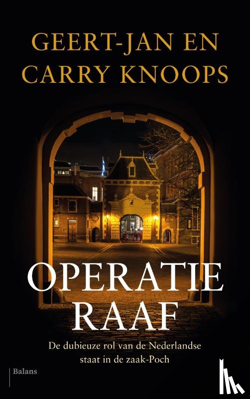Knoops, Geert-Jan, Knoops, Carry - Operatie Raaf