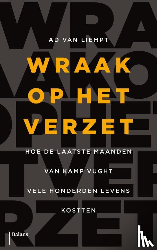 Liempt, Ad van - Wraak op het verzet