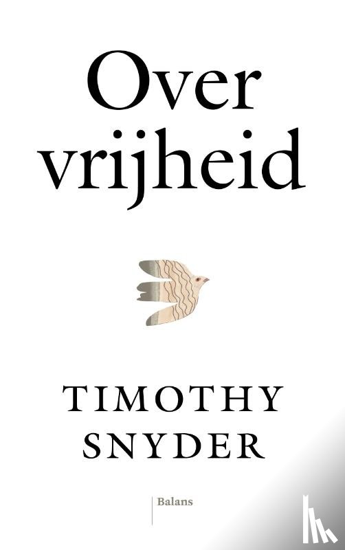 Snyder, Timothy - Over vrijheid