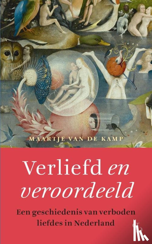 Kamp, Maartje van de - Verliefd en veroordeeld