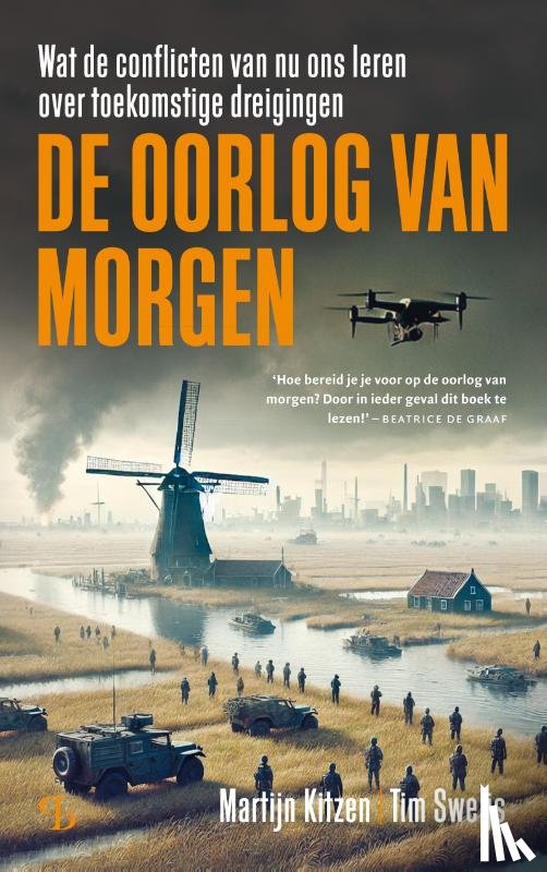 Kitzen, Martijn, Sweijs, Tim - De oorlog van morgen