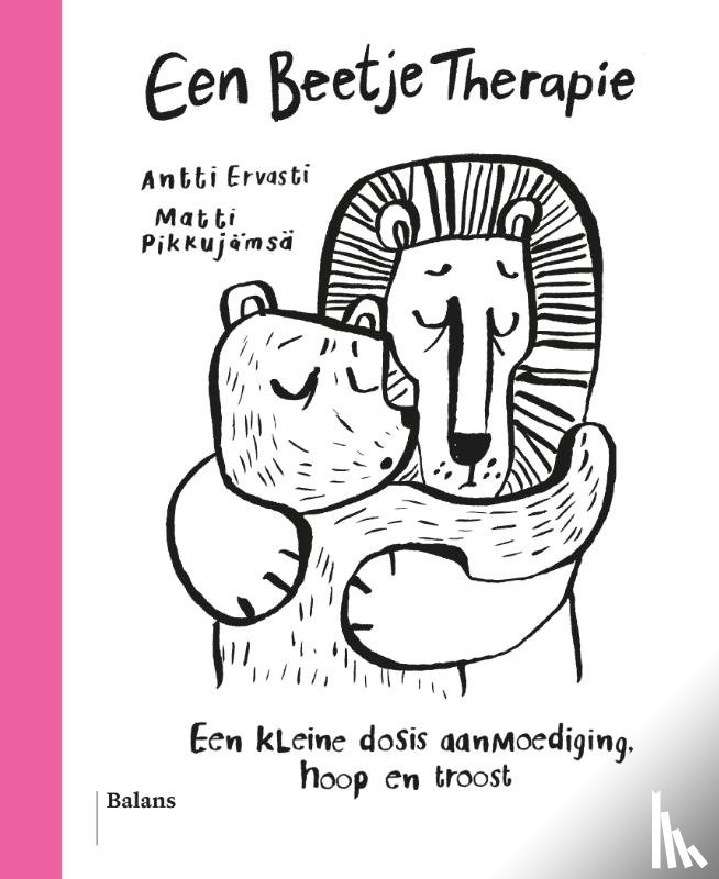 Ervasti, Antti - Een beetje therapie