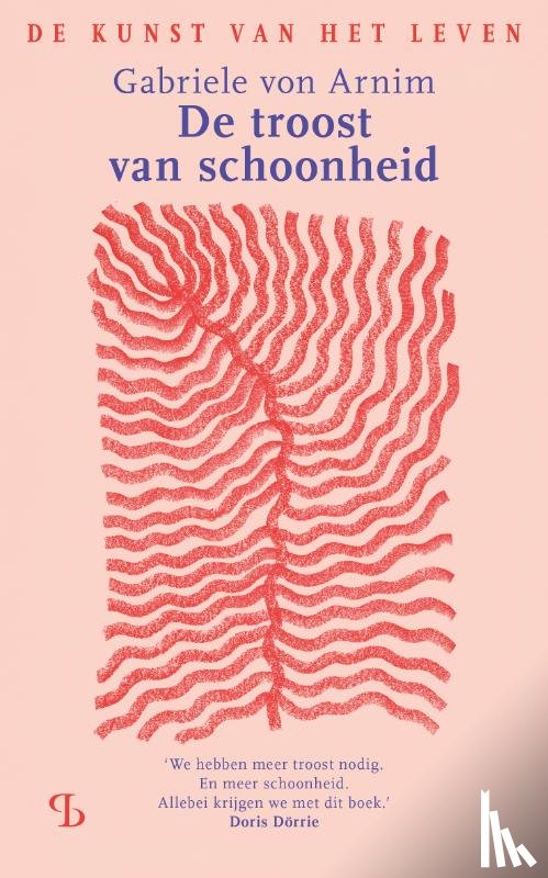 Arnim, Gabriele von - De troost van schoonheid