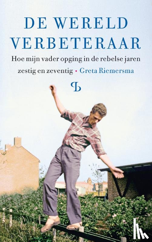 Riemersma, Greta - De wereldverbeteraar