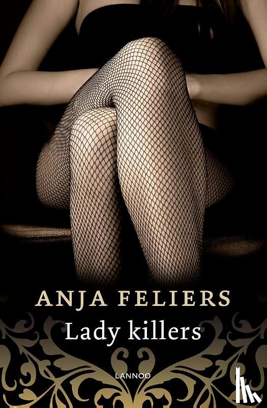 Feliers, Anja - Lady killers