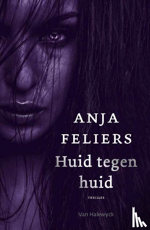 Feliers, Anja - Huid tegen huid