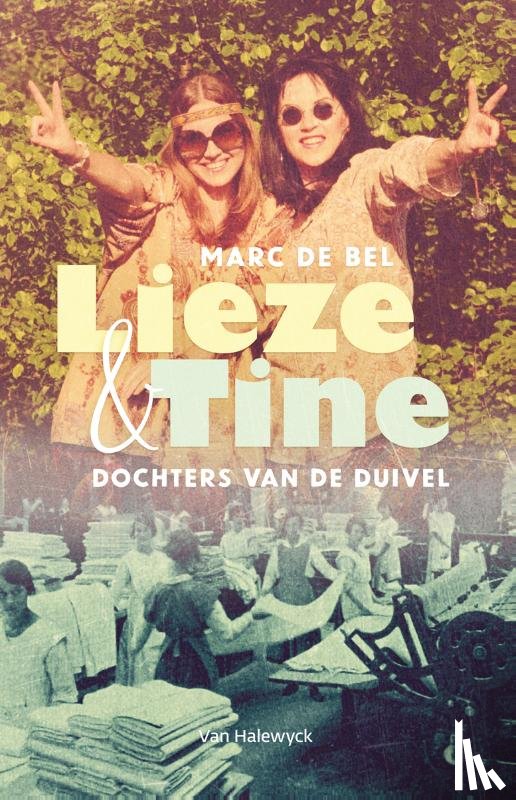 Bel, Marc de - Lieze & Tine