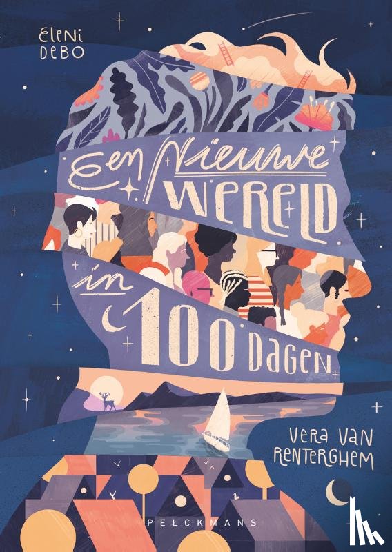 Renterghem, Vera Van, Debo, Eleni - Een nieuwe wereld in 100 dagen