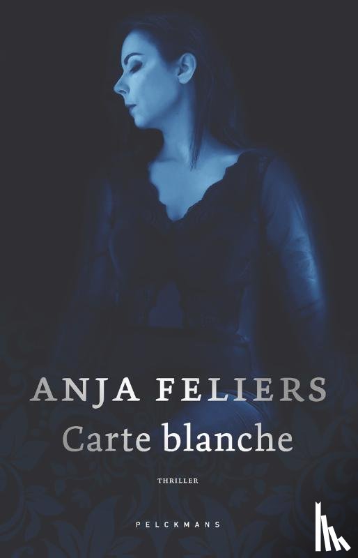 Feliers, Anja - Carte blanche