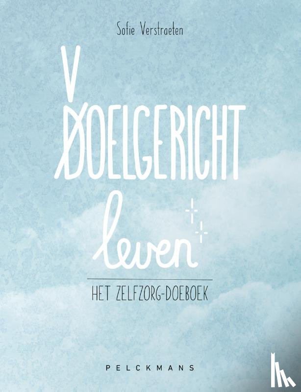 Verstraeten, Sofie - Voelgericht leven