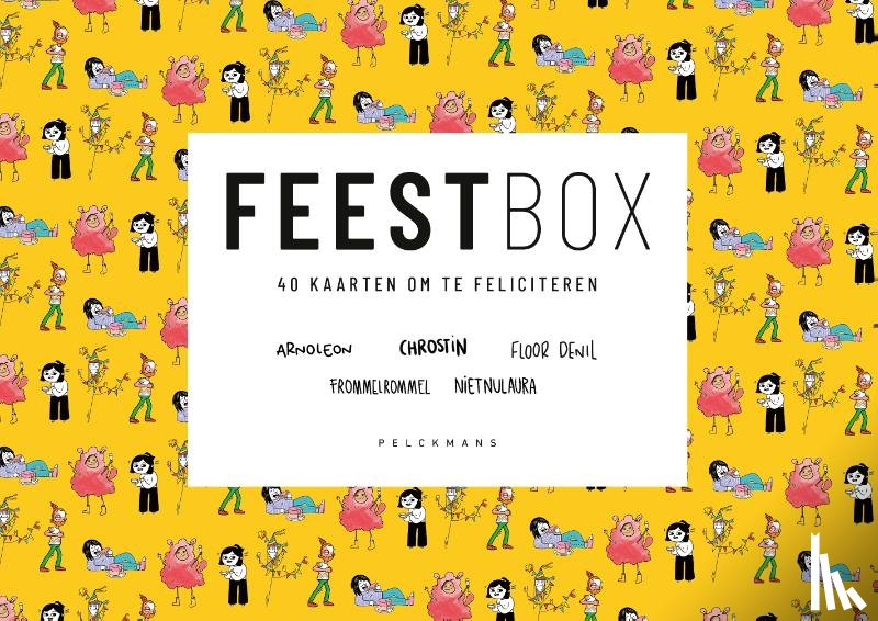 Chrostin, ARNOLEON, Janssens, Laura, Frommelrommel, Denil, Floor - FEESTbox