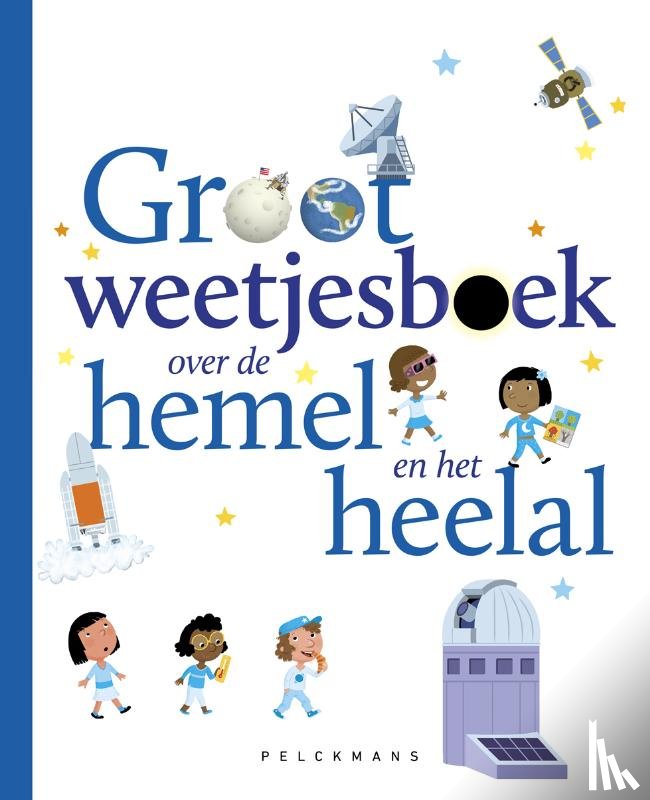 Virginie, Loubier - Groot weetjesboek over de hemel en het heelal