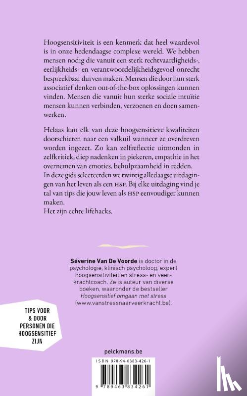 Voorde, Séverine van de - 100+ Lifehacks voor een eenvoudiger leven met hoogsensitiviteit
