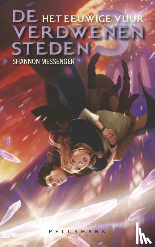 Messenger, Shannon - De Verdwenen Steden 3: Het eeuwige vuur