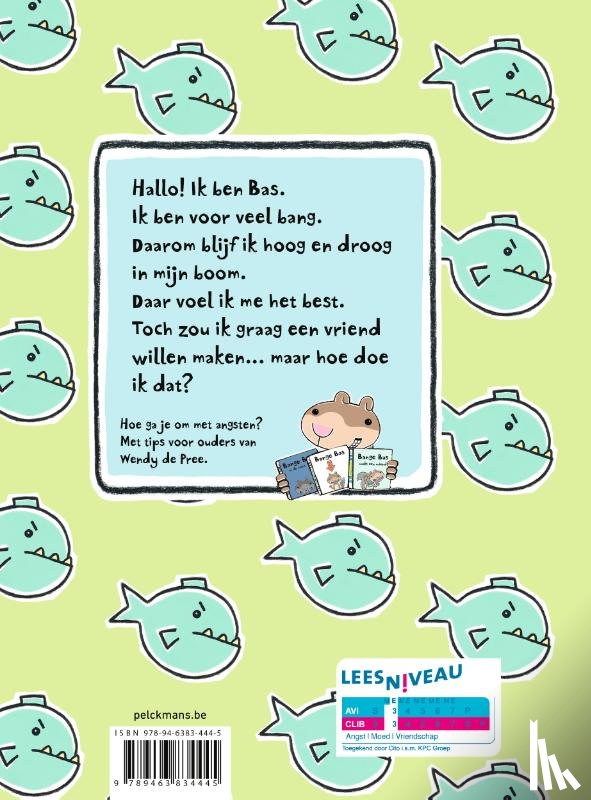 Watt, Mélanie - Bange Bas maakt een vriend