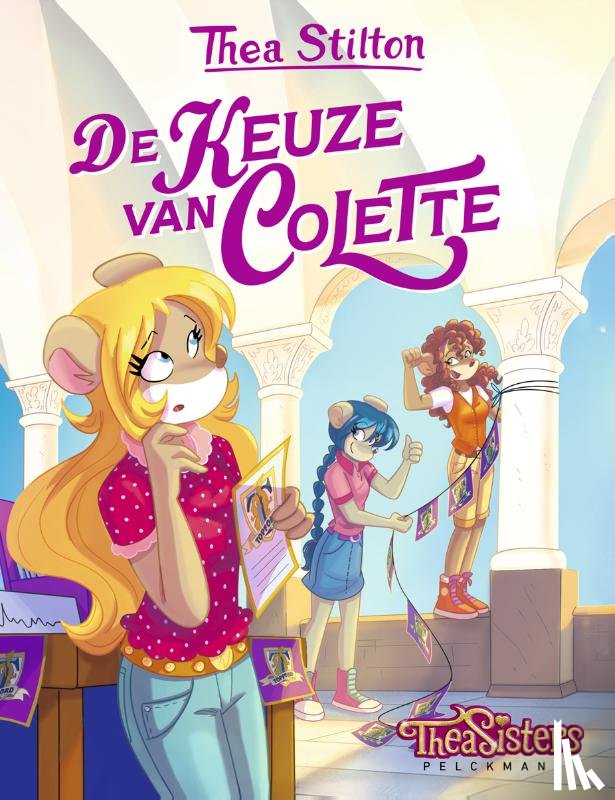 Stilton, Thea - Thea Stilton - De keuze van Colette