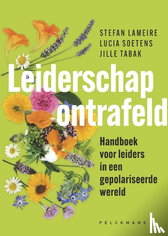Lameire, Stefan, Soetens, Lucia, Tabak, Jille - Leiderschap ontrafeld