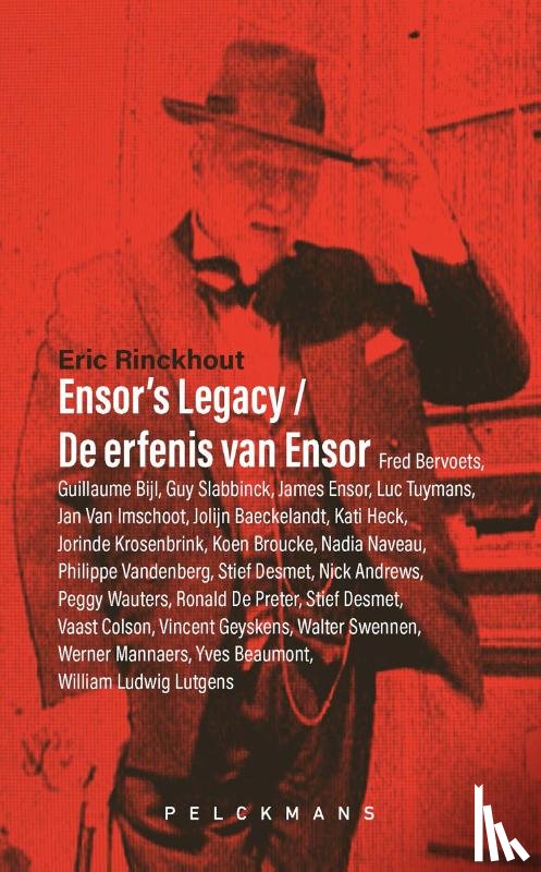Rinckhout, Eric - Ensor's Legacy / De erfenis van Ensor