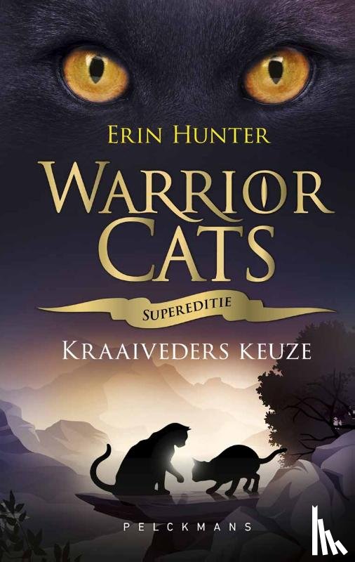 Hunter, Erin - Warrior Cats - Supereditie: Kraaiveders keuze