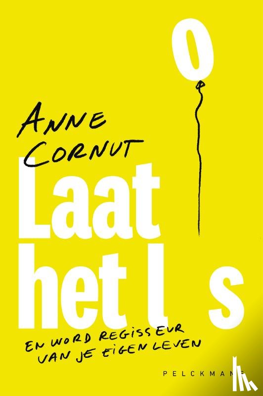 Cornut, Anne - Laat het los
