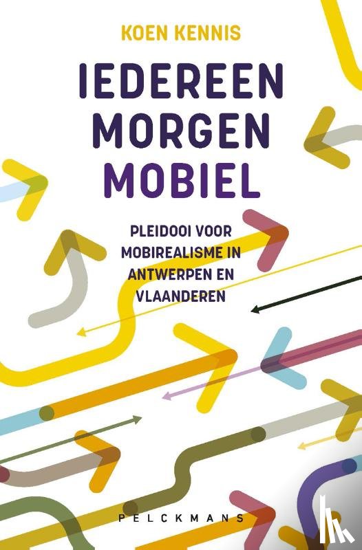 Kennis, Koen - Iedereen morgen mobiel