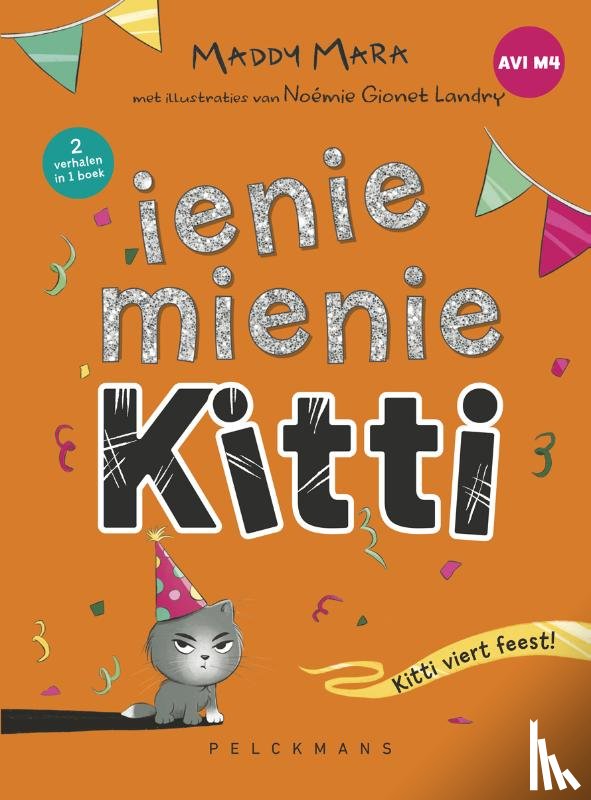 Mara, Maddy - Ienie Mienie Kitti: Kitti viert feest!