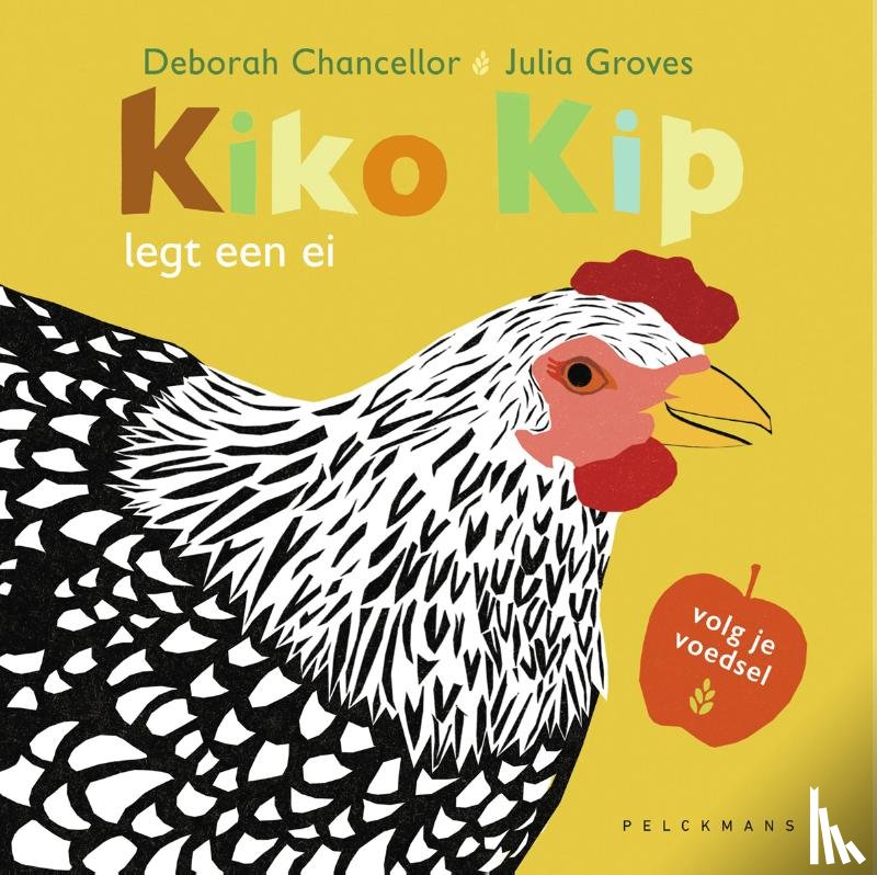 Chancellor, Deborah - Kiko Kip legt een ei