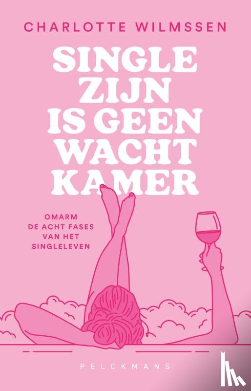 Wilmssen, Charlotte - Single zijn is geen wachtkamer
