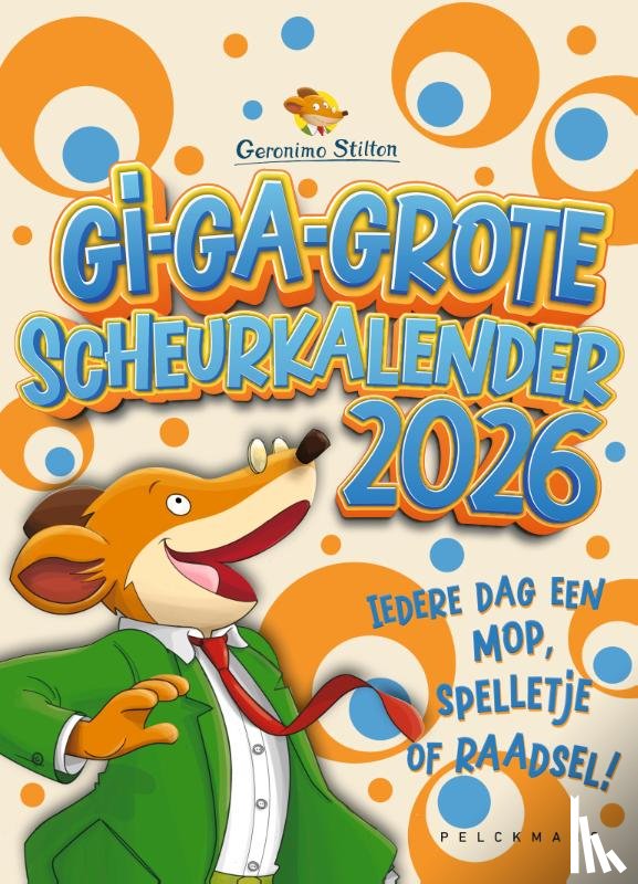 Stilton, Geronimo - Gi-ga-grote scheurkalender 2026