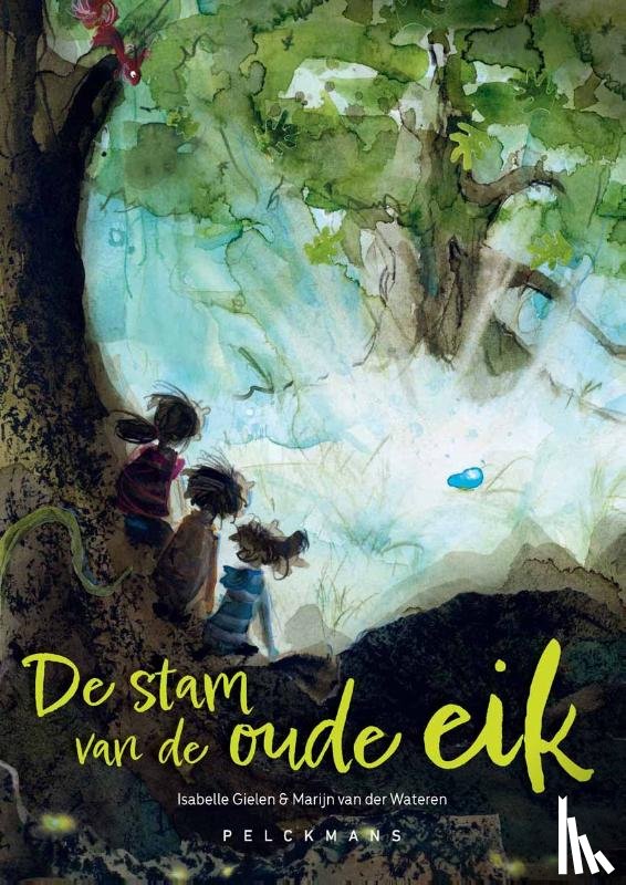 Gielen, Isabelle - De stam van de oude eik