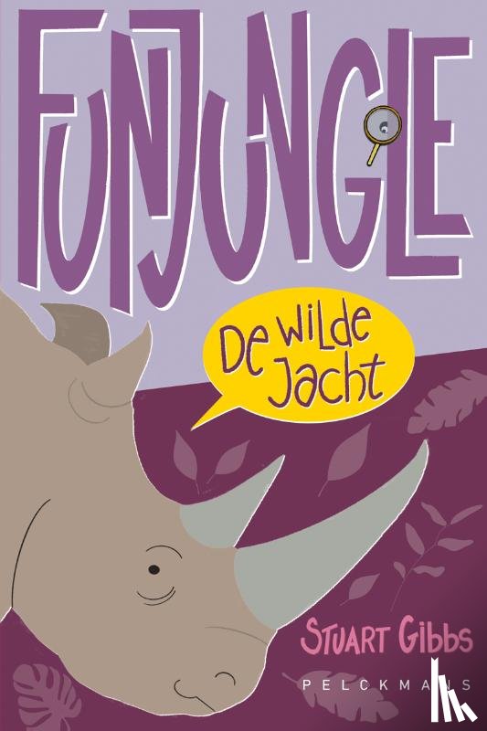 Gibbs, Stuart - Fun Jungle: De wilde jacht