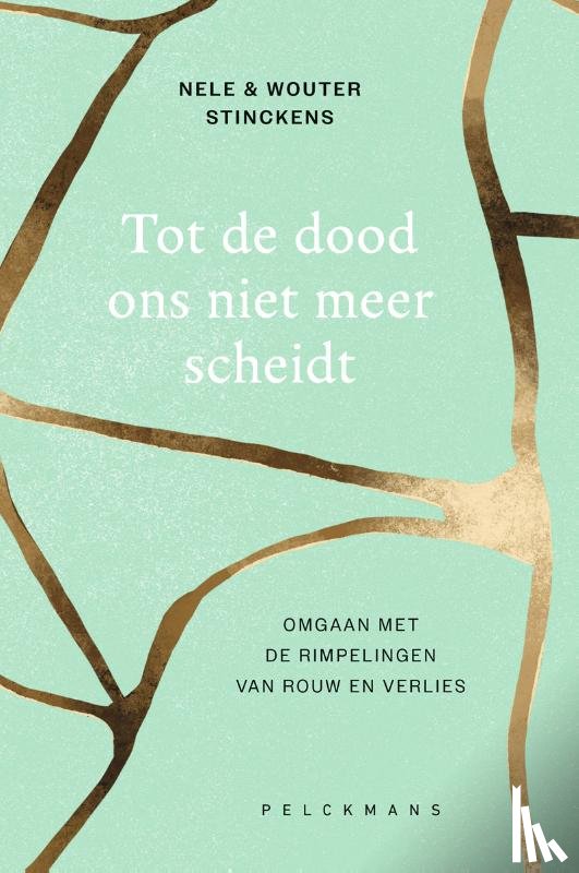 Stinckens, Nele, Stinckens, Wouter - Tot de dood ons niet meer scheidt