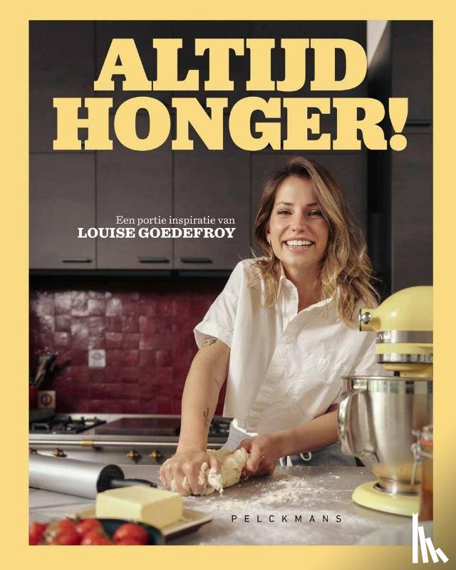 Goedefroy, Louise - Altijd honger!