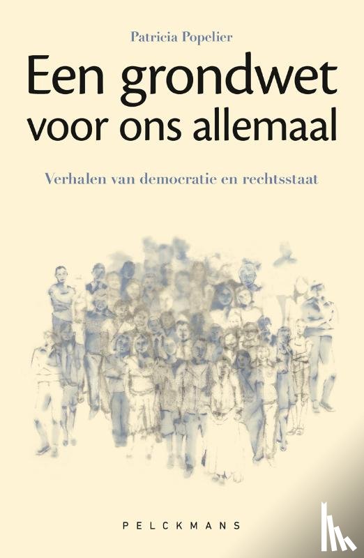 Popelier, Patricia - Een grondwet voor ons allemaal