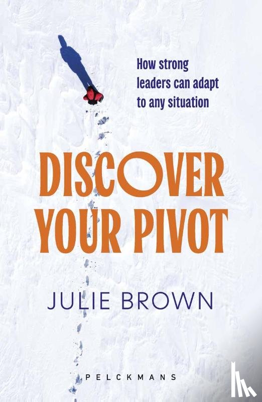 Brown, Julie - Discover Your Pivot