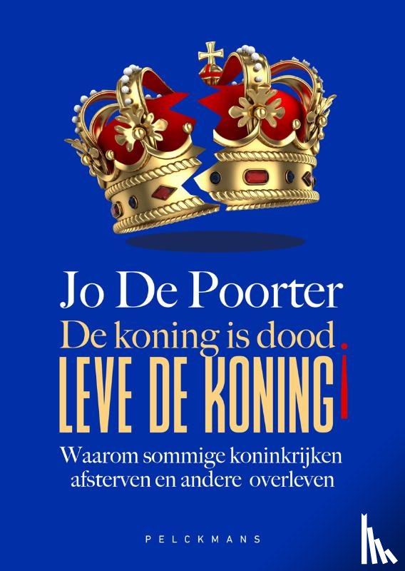 De Poorter, Jo - De koning is dood. Leve de koning!